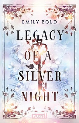 E-Book (epub) Legacy of a Silver Night (Legacy-Dilogie 1) von Emily Bold