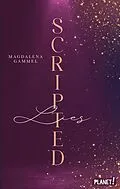 E-Book (epub) Scripted 1: Lies von Magdalena Gammel