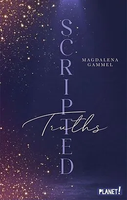 E-Book (epub) Scripted 2: Truths von Magdalena Gammel