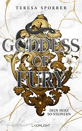 E-Book (epub) Goddess of Fury 1: Dein Herz so steinern von Teresa Sporrer