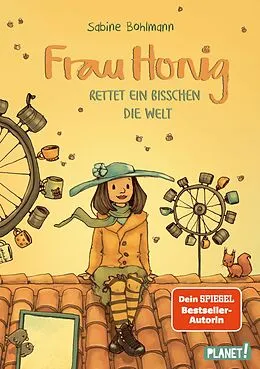 E-Book (epub) Frau Honig: Frau Honig rettet ein bisschen die Welt von Sabine Bohlmann