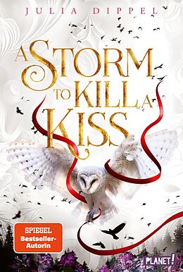 E-Book (epub) Die Sonnenfeuer-Ballade 2: A Storm to Kill a Kiss von Julia Dippel