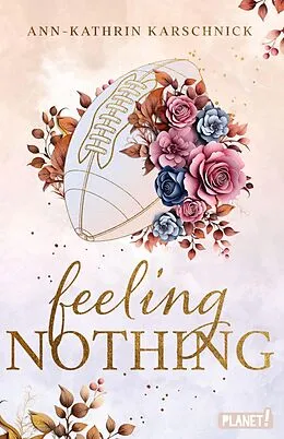 E-Book (epub) Feeling Nothing von Ann-Kathrin Karschnick