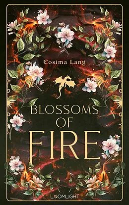 E-Book (epub) Blossoms of Fire von Cosima Lang