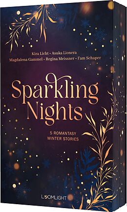 Kartonierter Einband Sparkling Nights von Kira Licht, Asuka Lionera, Magdalena Gammel