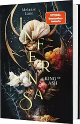 Fester Einband Infernas 1: King of Ash von Melanie Lane