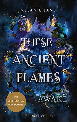  These Ancient Flames 1: Awake von Melanie Lane