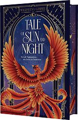 Fester Einband Tale of Sun and Night 1: Tale of Sun and Night von Magdalena Gammel
