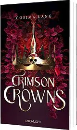 Kartonierter Einband Crimson Crowns von Cosima Lang