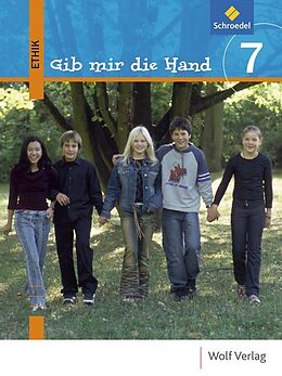 Fester Einband Gib mir die Hand 7 von Daniela Karle, Ingrid Rehm-Kronenbitter, Sabine Wagner