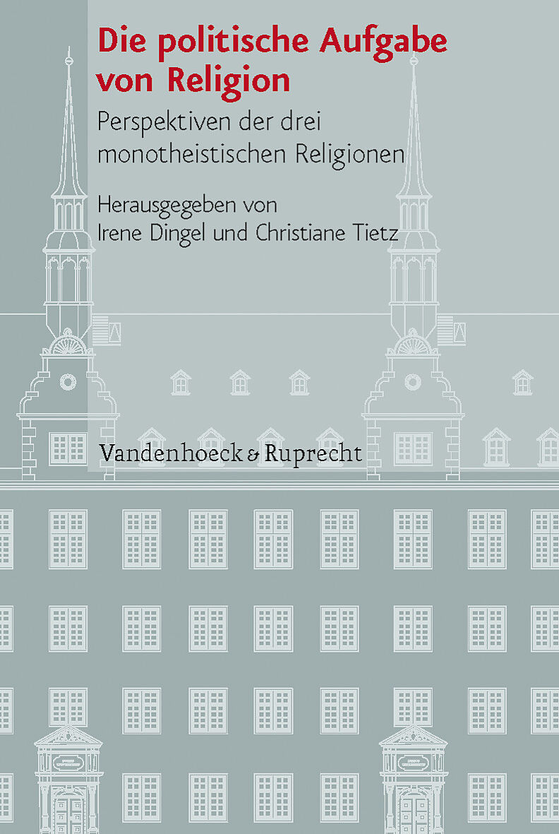 Die politische Aufgabe von Religion