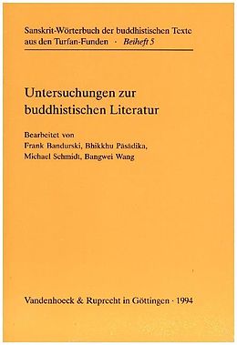 Kartonierter Einband Untersuchungen zur buddhistischen Literatur von Bhikkhu Pasadika