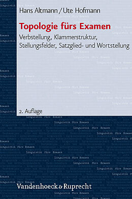 Kartonierter Einband Topologie fürs Examen von Hans Altmann, Ute Hofmann