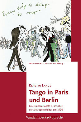 Fester Einband Tango in Paris und Berlin von Kerstin Lange