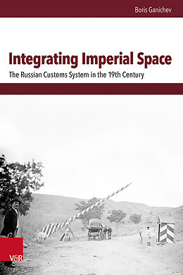 Livre Relié Integrating Imperial Space de Boris Ganichev