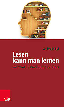 Kartonierter Einband Lesen kann man lernen von Andreas Gold