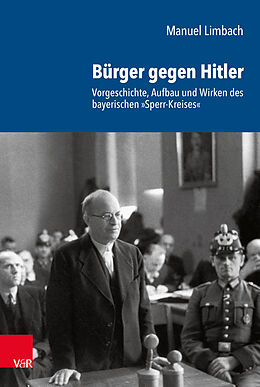 Fester Einband Bürger gegen Hitler von Manuel Limbach