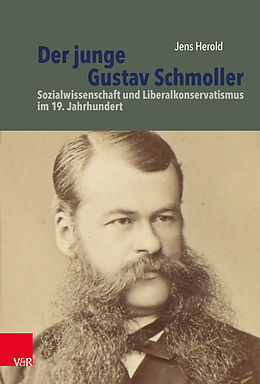 Fester Einband Der junge Gustav Schmoller von Jens Herold