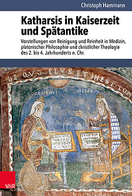 Fester Einband Katharsis in Kaiserzeit und Spätantike von Christoph Hammann