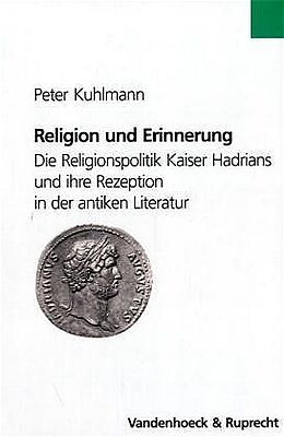Kartonierter Einband Religion und Erinnerung von Peter Kuhlmann