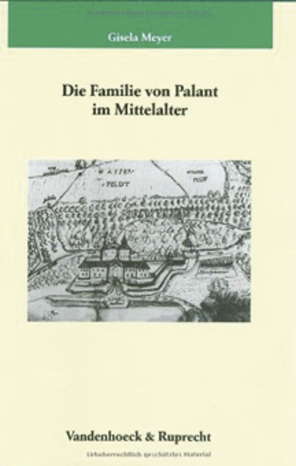 Die Familie von Palant im Mittelalter