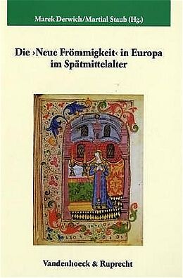 Fester Einband Die Neue Frömmigkeit in Europa im Spätmittelalter von 