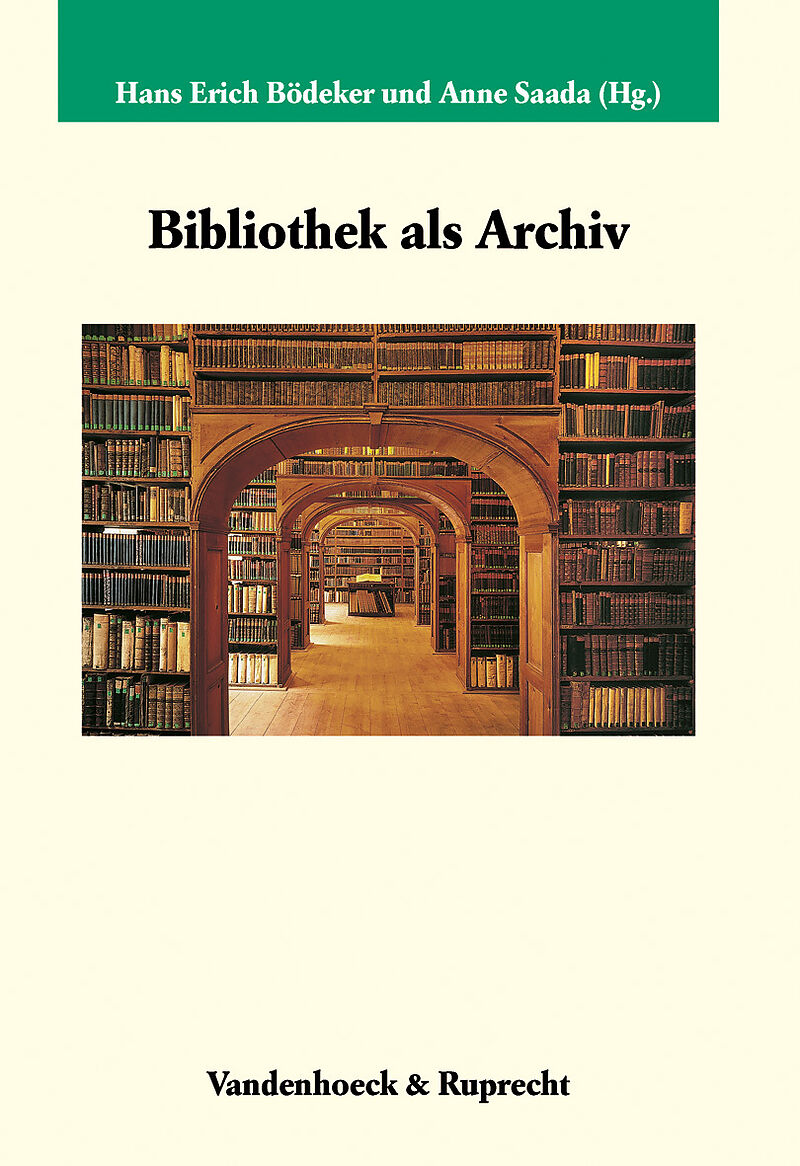 Bibliothek als Archiv