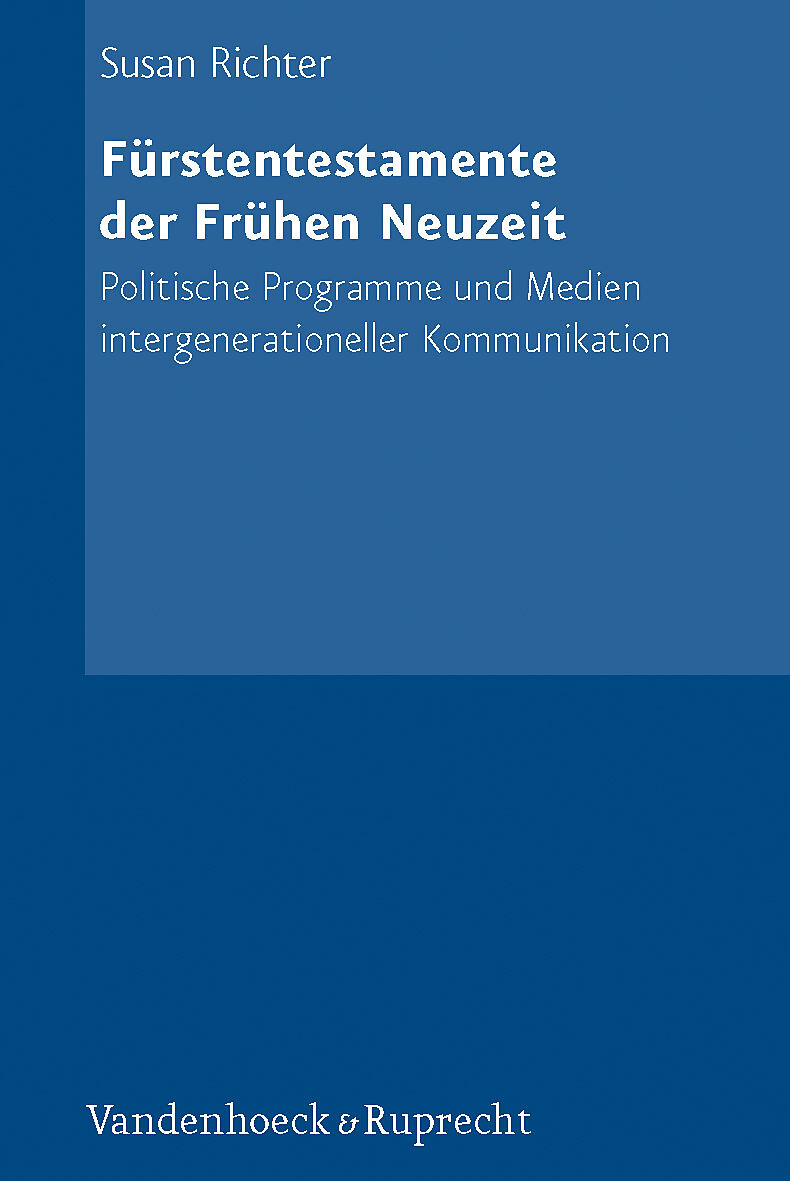 Fürstentestamente der Frühen Neuzeit