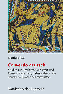 Fester Einband Conversio deutsch von Matthias Rein