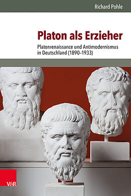 Fester Einband Platon als Erzieher von Richard Pohle