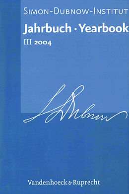 Fester Einband Jahrbuch des Simon-Dubnow-Instituts / Simon Dubnow Institute Yearbook III/2004 von 