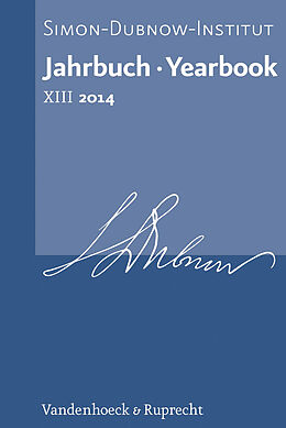Fester Einband Jahrbuch des Simon-Dubnow-Instituts / Simon Dubnow Institute Yearbook XIII/2014 von 