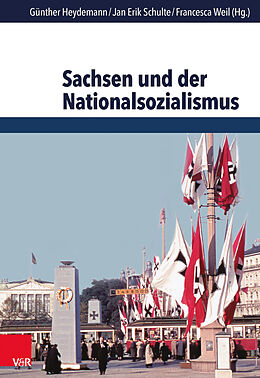 Fester Einband Sachsen und der Nationalsozialismus von 