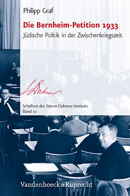 Fester Einband Die Bernheim-Petition 1933 von Philipp Graf
