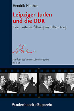 Fester Einband Leipziger Juden und die DDR von Hendrik Niether
