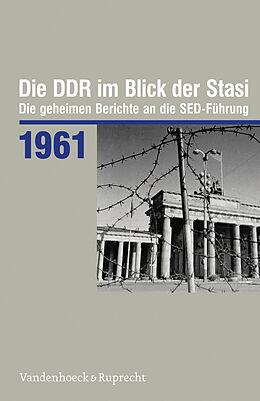 Fester Einband Die DDR im Blick der Stasi 1961 von 