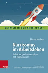 Kartonierter Einband Narzissmus im Arbeitsleben von Marius Neukom