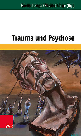 Kartonierter Einband Trauma und Psychose von 