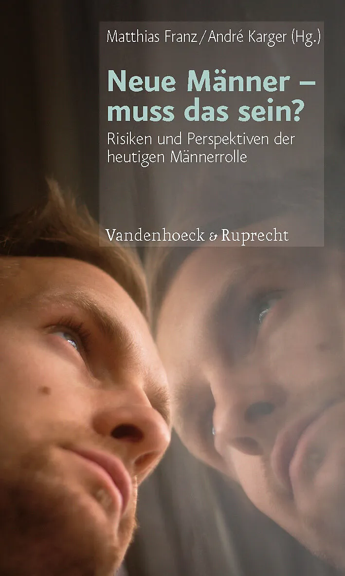 Neue Männer  muss das sein?