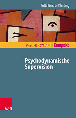 Kartonierter Einband Psychodynamische Supervision von Gitta Binder-Klinsing