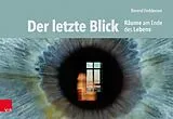 Fester Einband Der letzte Blick von Berend Feddersen