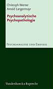 Paperback Psychoanalytische Psychopathologie von Arnold Langenmayr, Christoph Werner