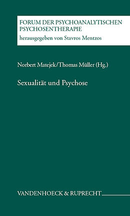 Kartonierter Einband Sexualität und Psychose von 