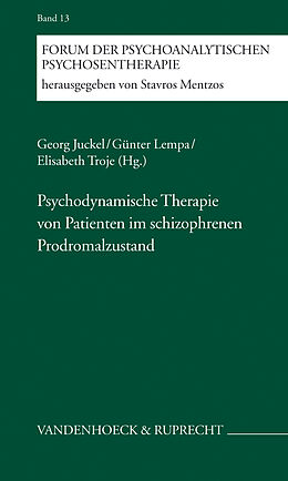 Kartonierter Einband Psychodynamische Therapie von Patienten im schizophrenen Prodromalzustand von 