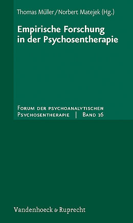 Kartonierter Einband Empirische Forschung in der Psychosentherapie von 