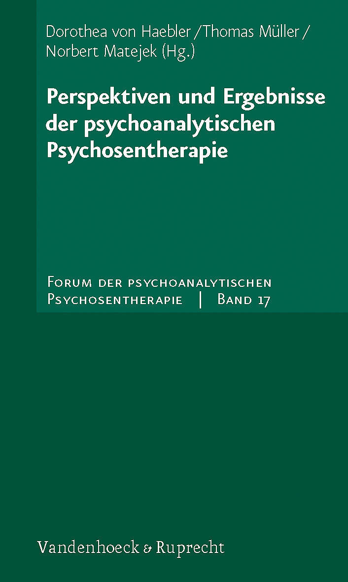 Perspektiven und Ergebnisse der psychoanalytischen Psychosentherapie
