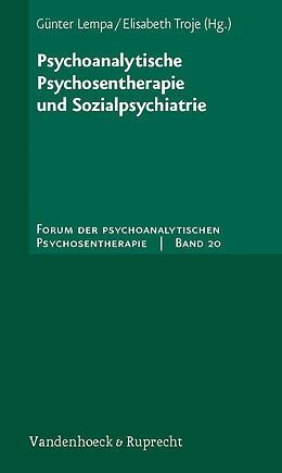 Kartonierter Einband Psychoanalytische Psychosentherapie und Sozialpsychiatrie von 