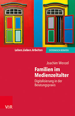 Kartonierter Einband Familien im Medienzeitalter von Joachim Wenzel
