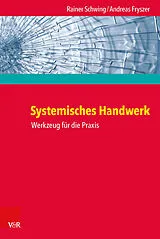 Kartonierter Einband Systemisches Handwerk von Rainer Schwing, Andreas Fryszer