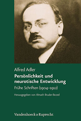 Fester Einband Persönlichkeit und neurotische Entwicklung von Alfred Adler